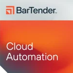 BarTender Cloud Automation
